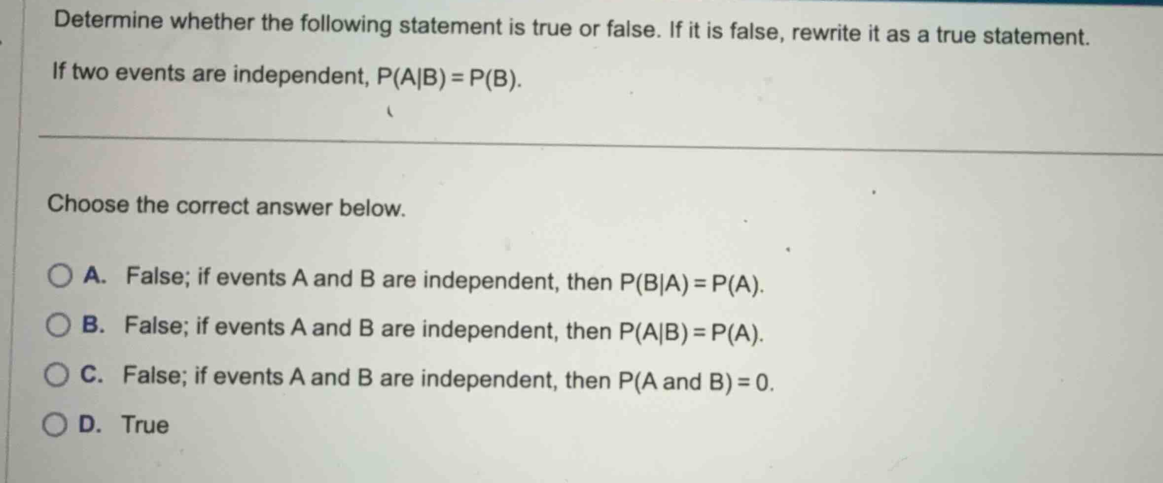 determine whether the following statement is true or false. if it is fa…