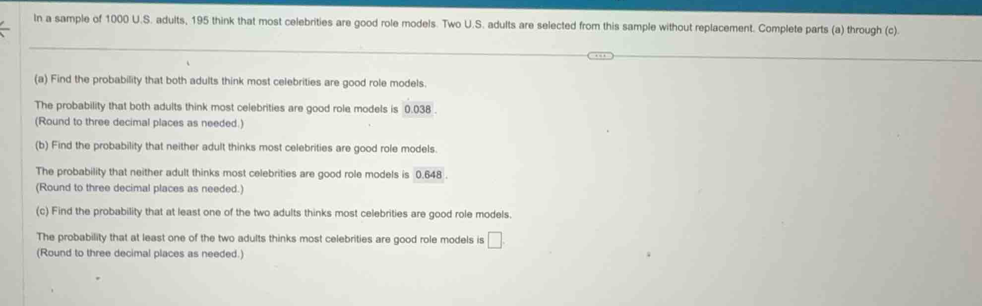 in a sample of 1000 u.s. adults, 195 think that most celebrities are go…