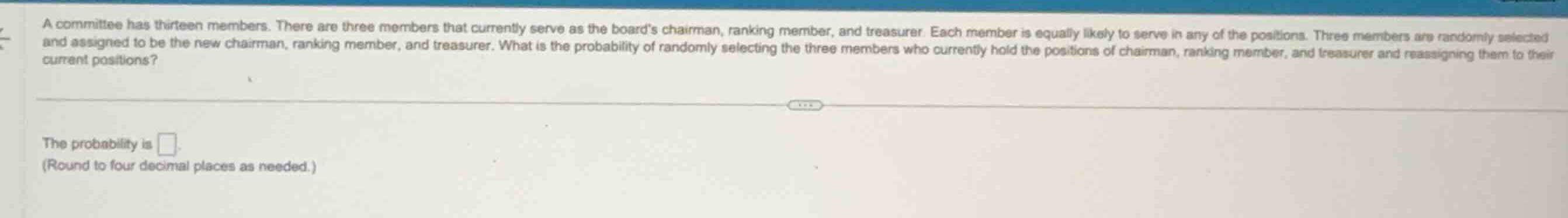 a committee has thirteen members. there are three members that currentl…