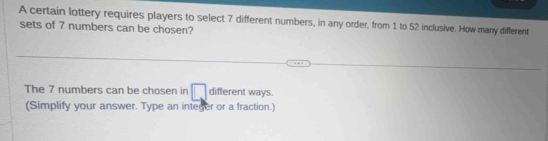 a certain lottery requires players to select 7 different numbers, in an…