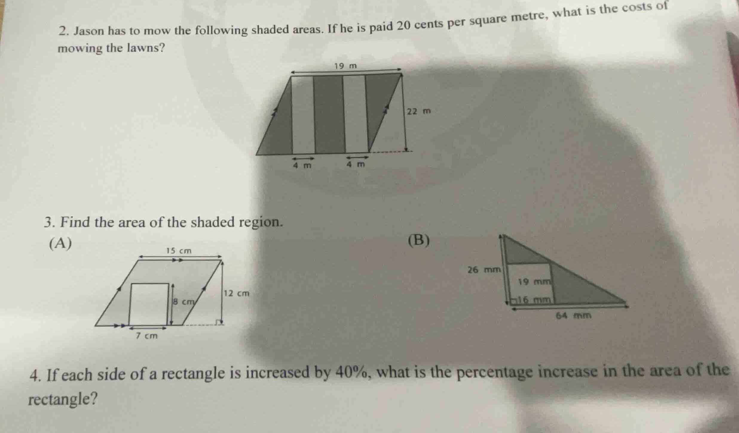 2. jason has to mow the following shaded areas. if he is paid 20 cents …
