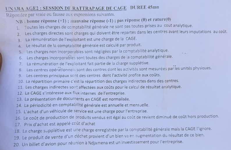 unaba age2 : session de rattrapage de cage duree 45mn répondez par vrai…