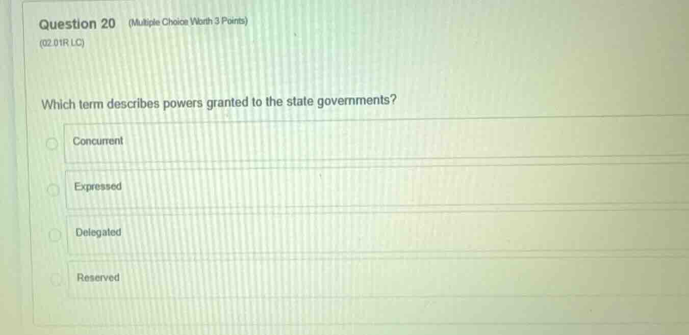 question 20 (multiple choice worth 3 points) (02.01r lc) which term des…