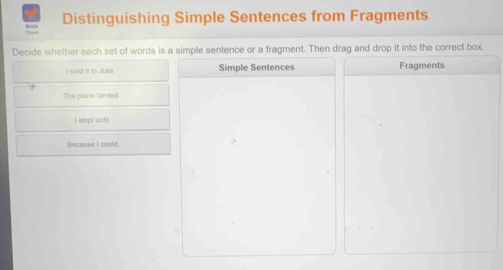 distinguishing simple sentences from fragments decide whether each set …