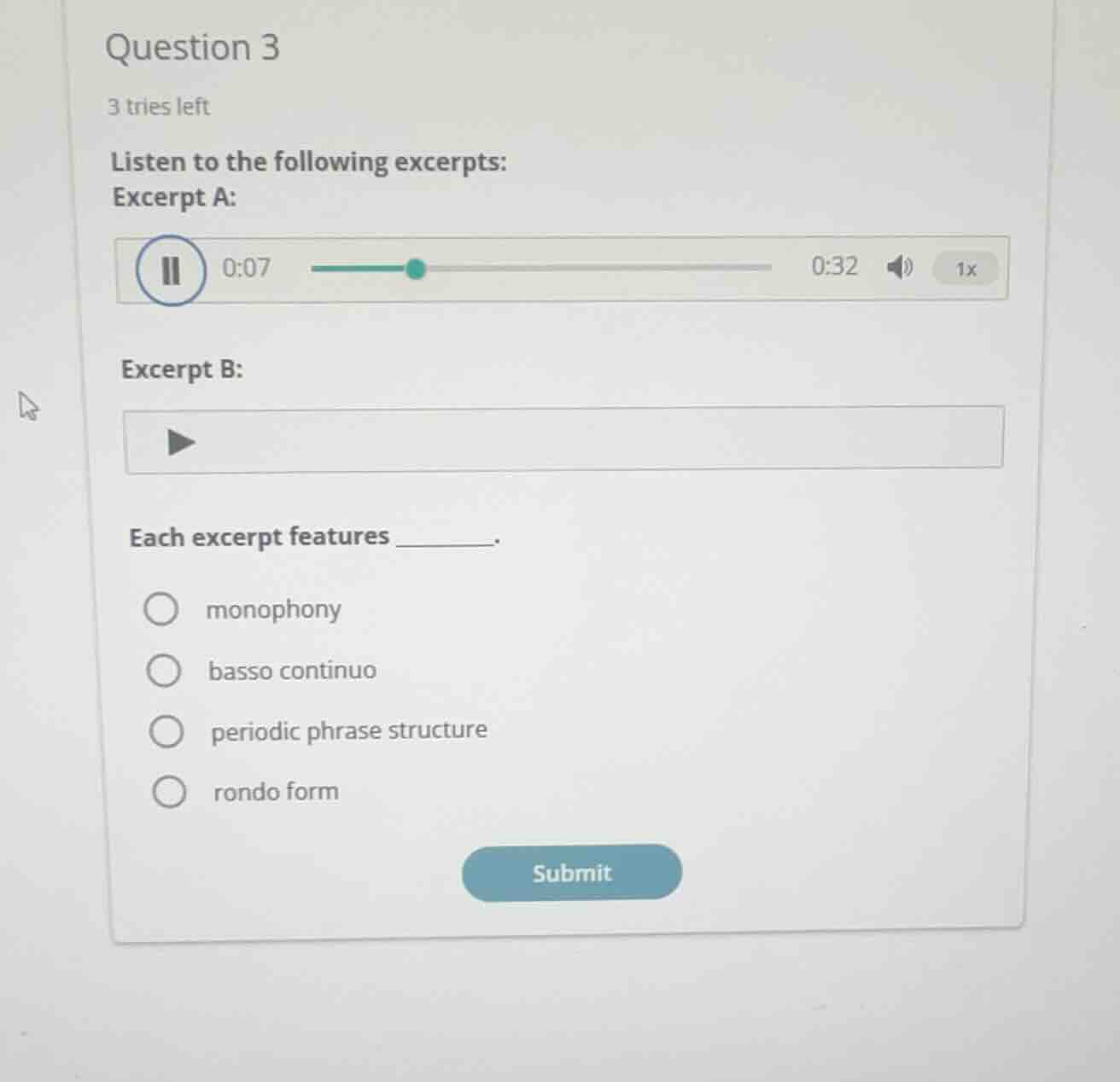 question 3 3 tries left listen to the following excerpts: excerpt a: ex…