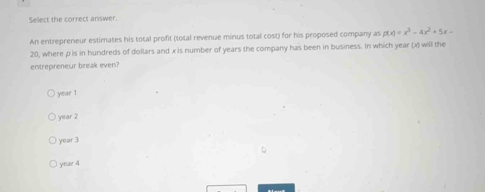 select the correct answer. an entrepreneur estimates his total profit (…