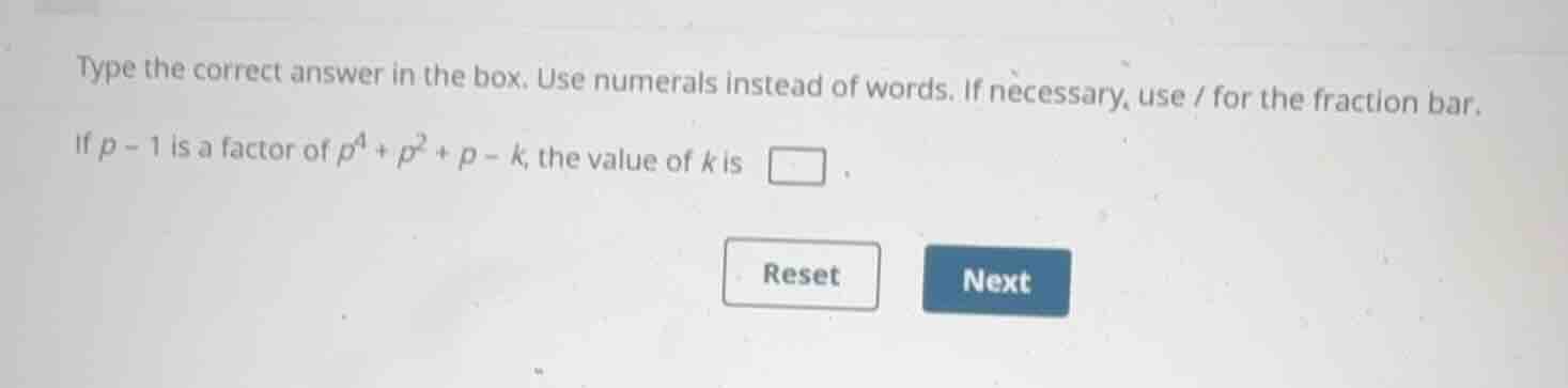 type the correct answer in the box. use numerals instead of words. if n…