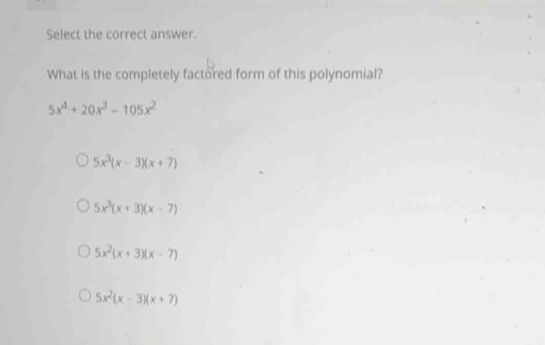 select the correct answer. what is the completely factored form of this…