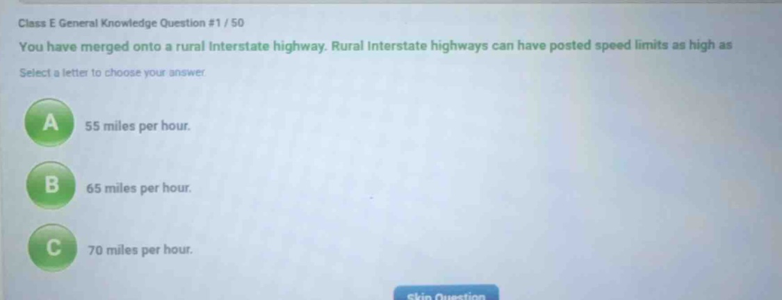 class e general knowledge question #1 / 50 you have merged onto a rural…