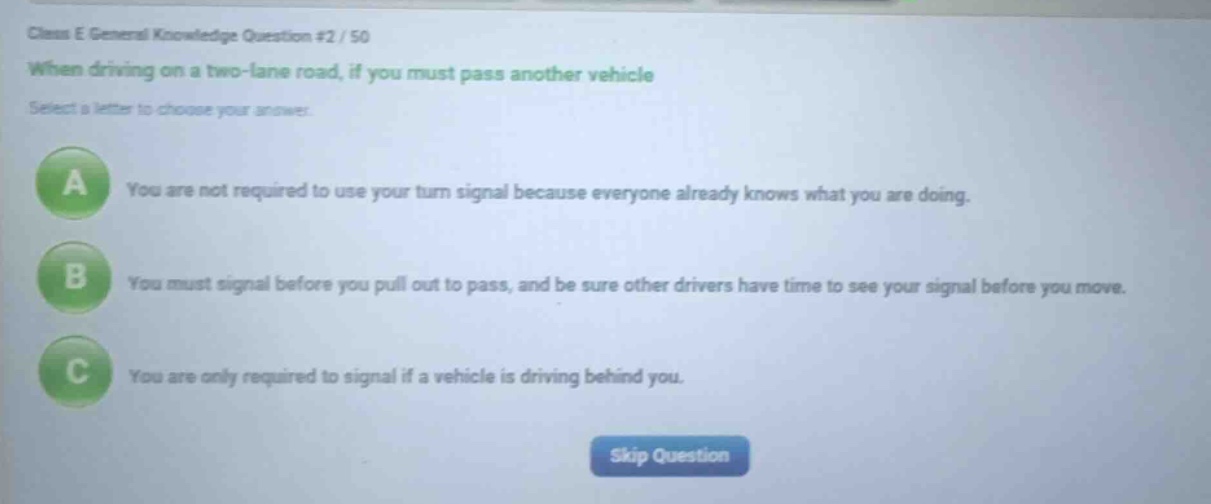 class e general knowledge question #2 / 50 when driving on a two-lane r…