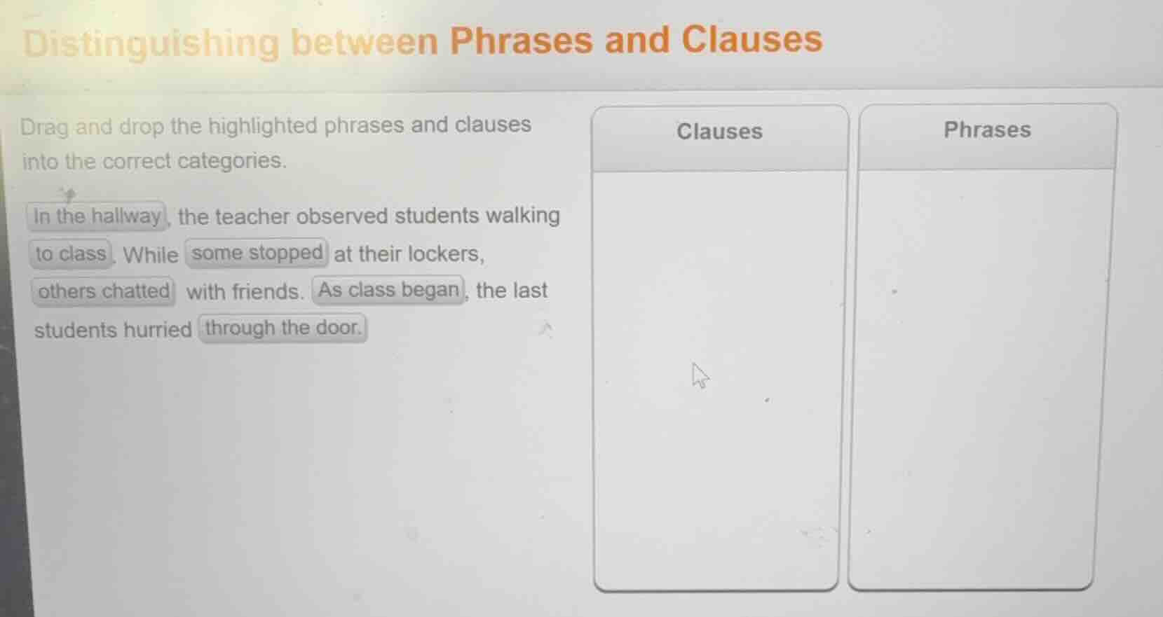 distinguishing between phrases and clauses drag and drop the highlighte…