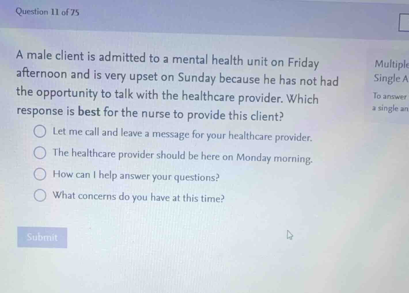 a male client is admitted to a mental health unit on friday afternoon a…