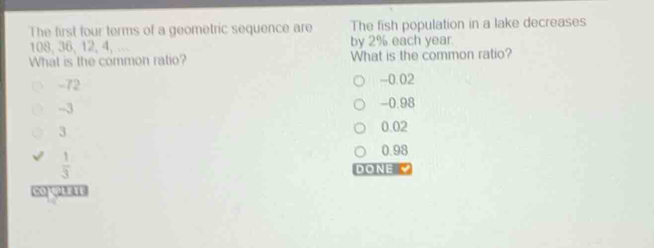 the first four terms of a geometric sequence are 108, 36, 12, 4, ... wh…