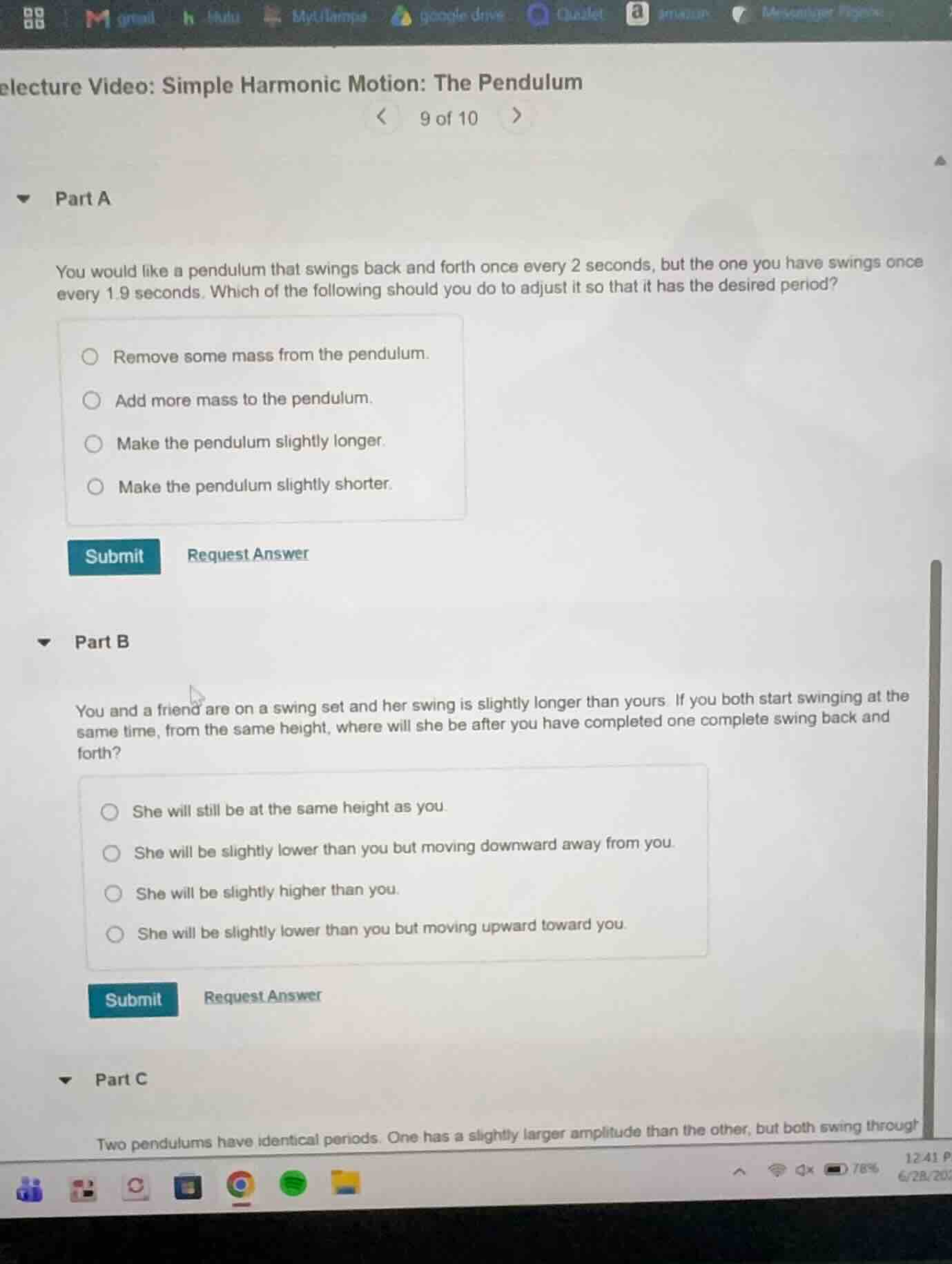 part a you would like a pendulum that swings back and forth once every …