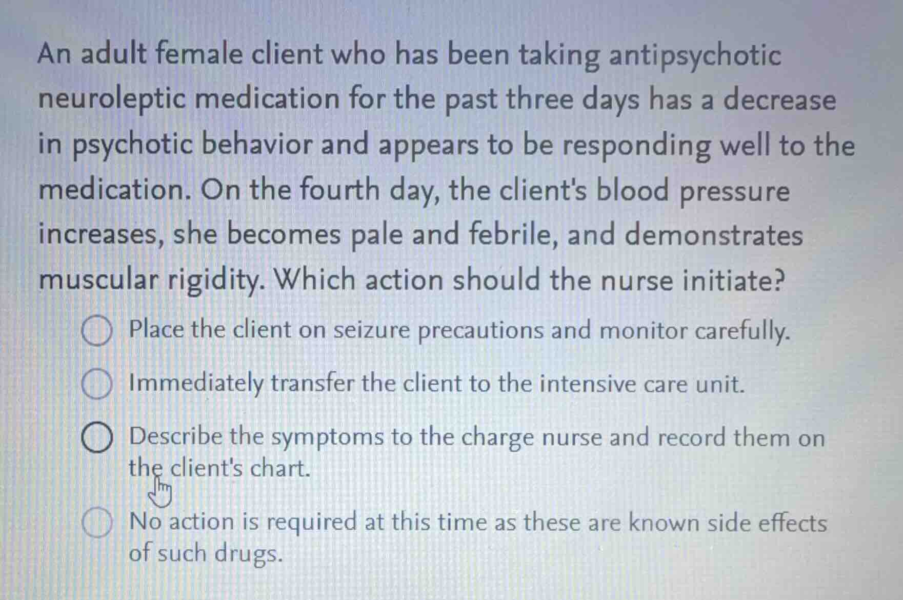 an adult female client who has been taking antipsychotic neuroleptic me…