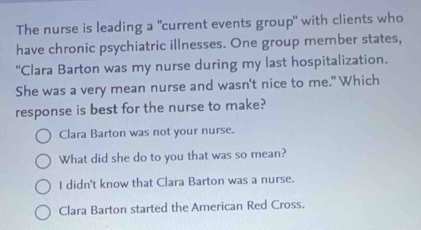 the nurse is leading a \current events group\ with clients who have chr…