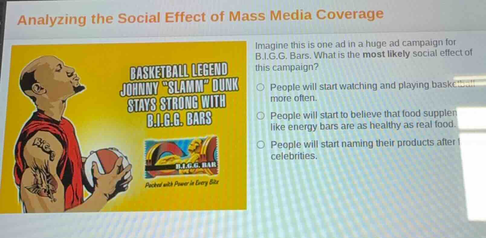 analyzing the social effect of mass media coverage imagine this is one …