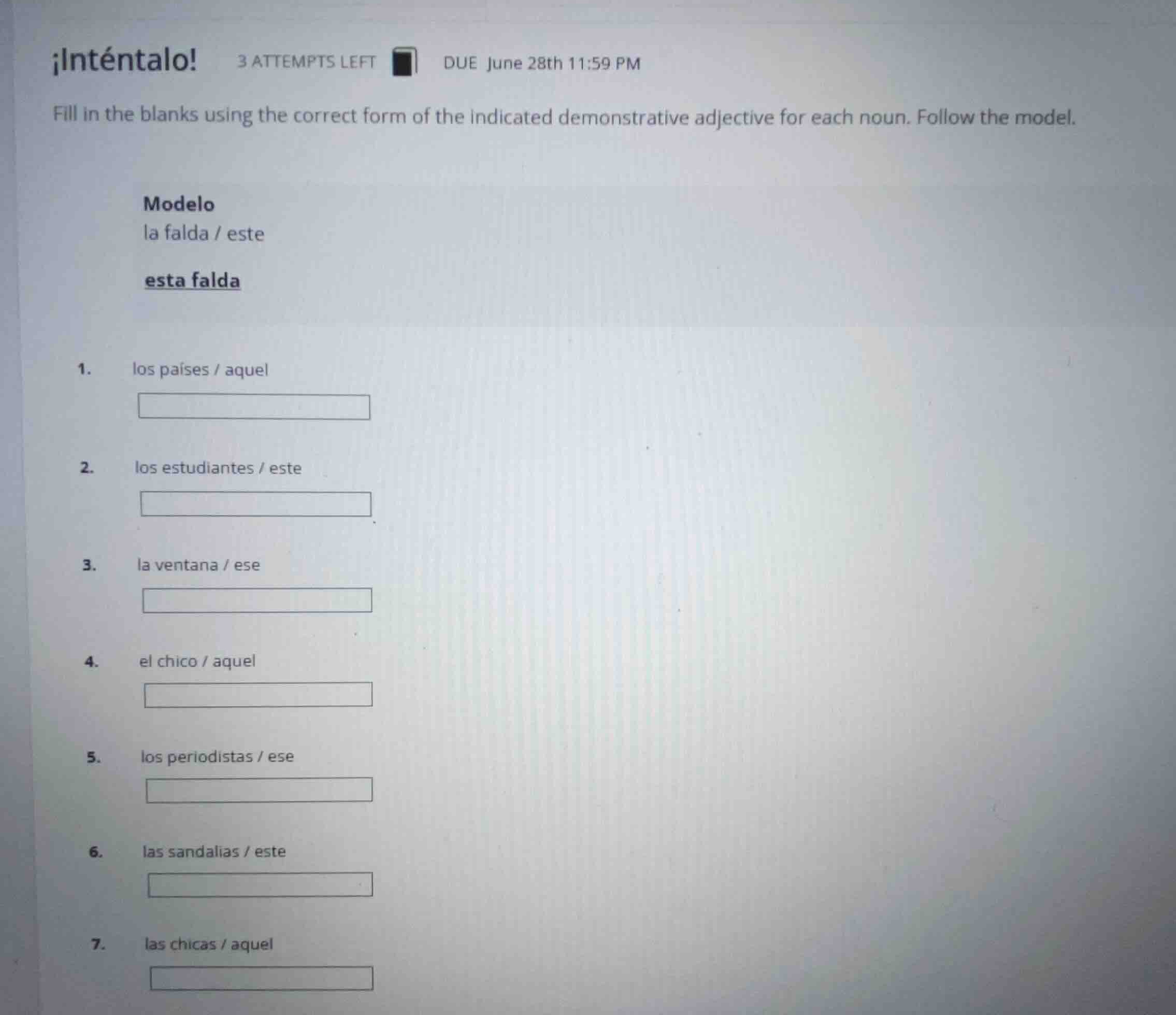 ¡inténtalo! 3 attempts left due june 28th 11:59 pm fill in the blanks u…