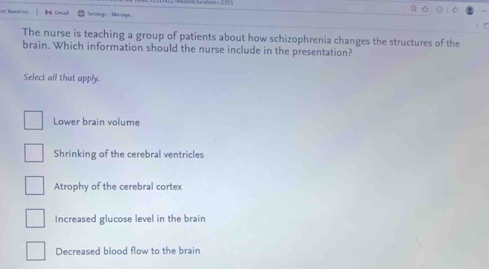 the nurse is teaching a group of patients about how schizophrenia chang…
