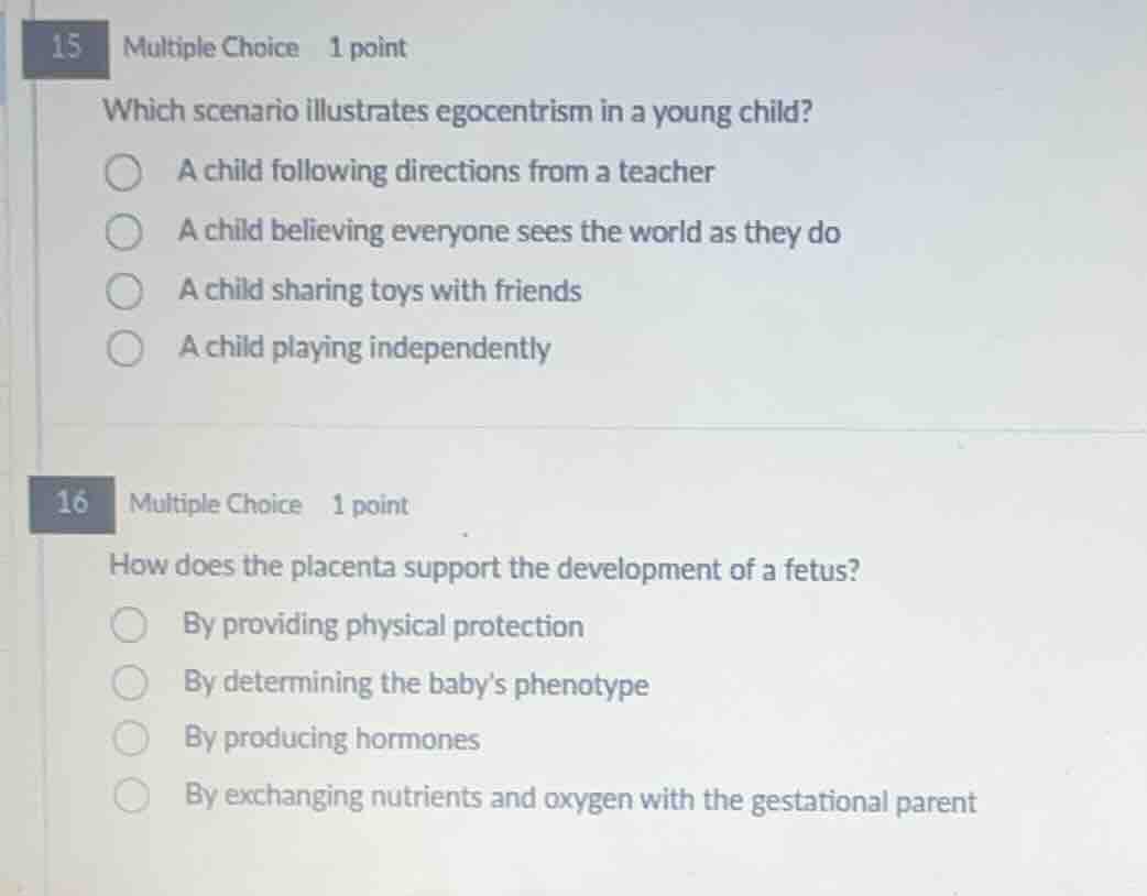 15 multiple choice 1 point which scenario illustrates egocentrism in a …