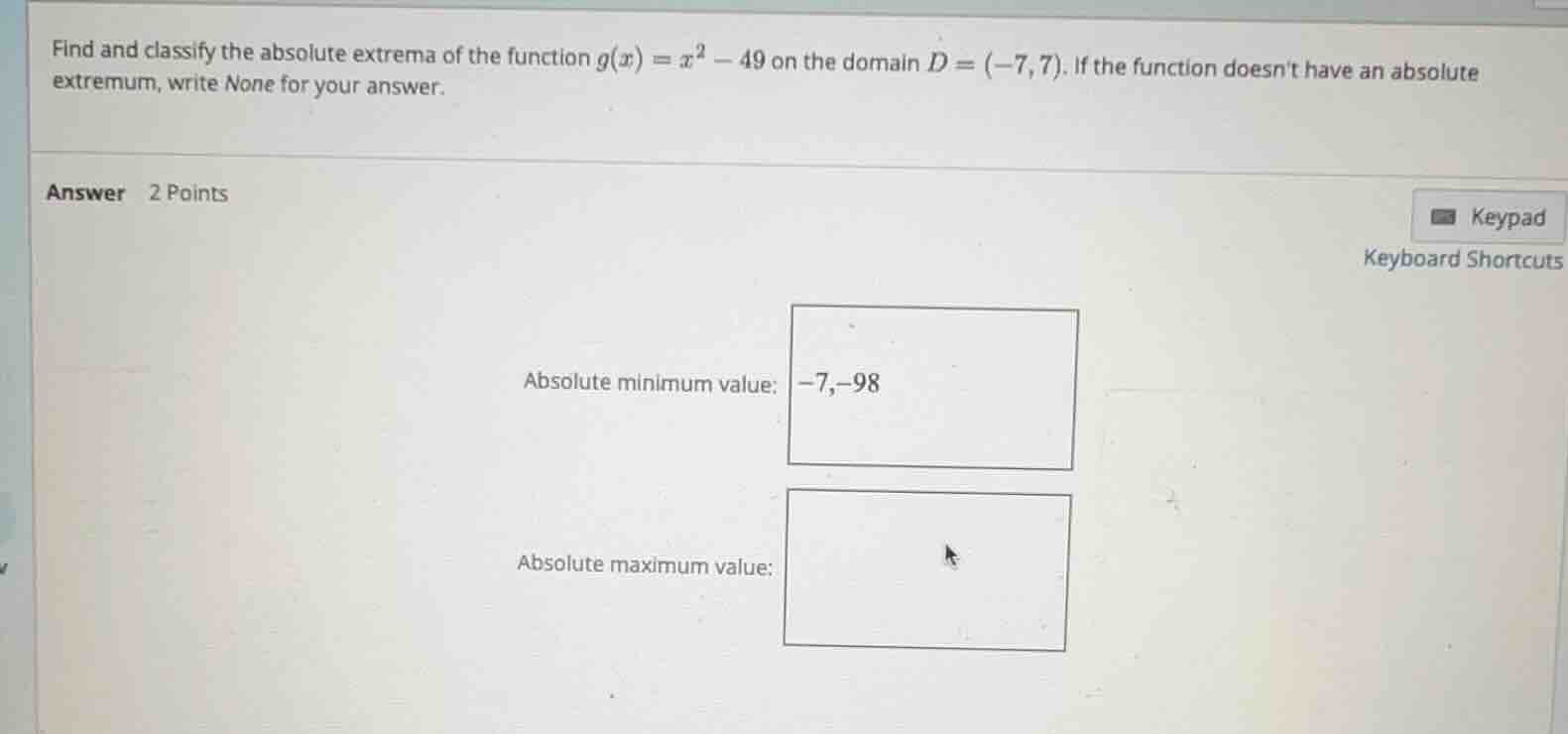 find and classify the absolute extrema of the function \\(g(x) = x^2 - …
