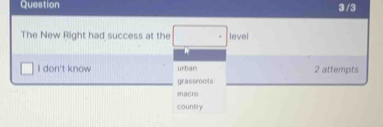 the new right had success at the dropdown level dropdown options: urban…