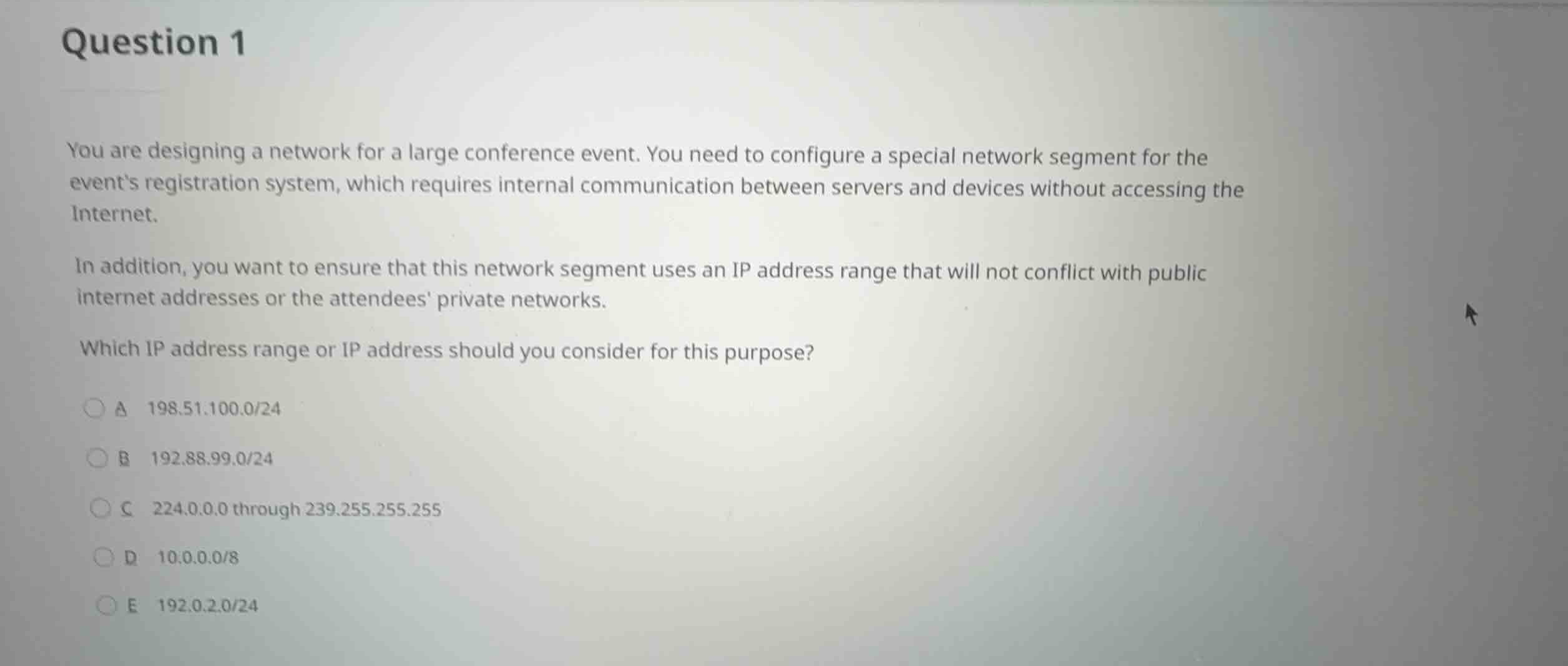 question 1 you are designing a network for a large conference event. yo…