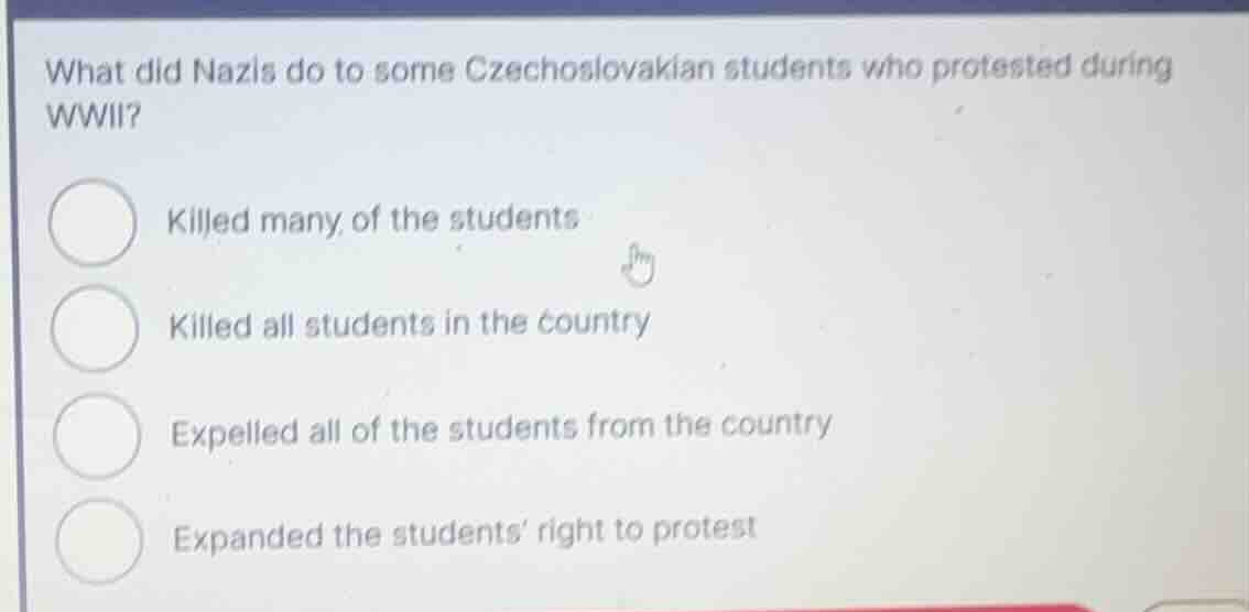 what did nazis do to some czechoslovakian students who protested during…