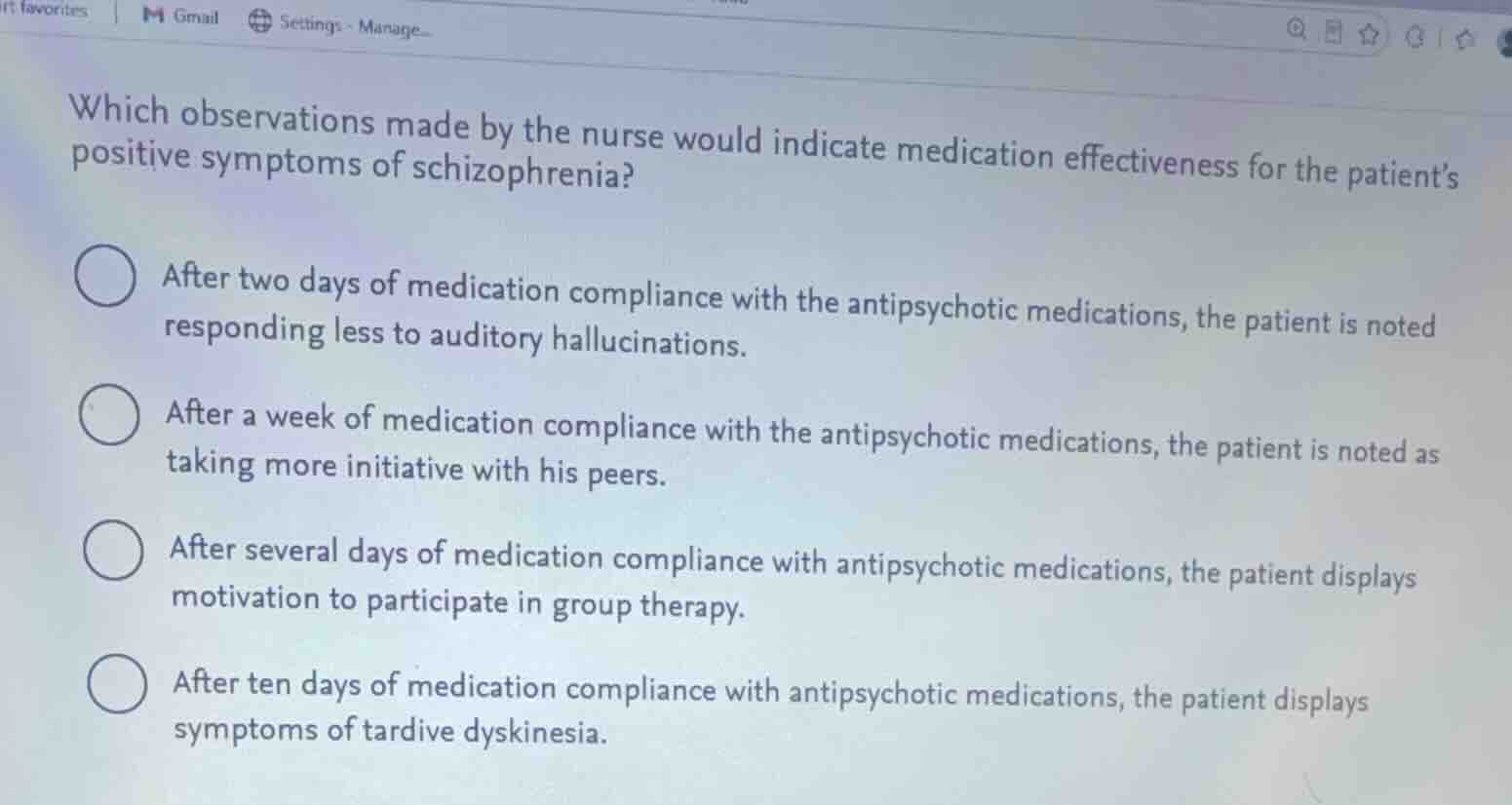 which observations made by the nurse would indicate medication effectiv…