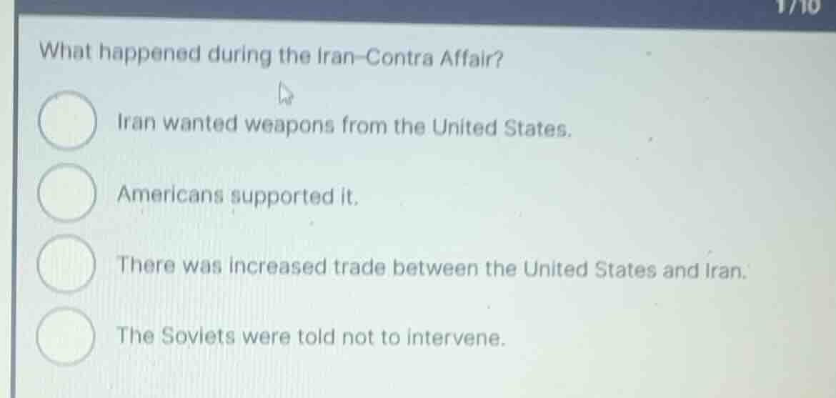 what happened during the iran-contra affair? iran wanted weapons from t…