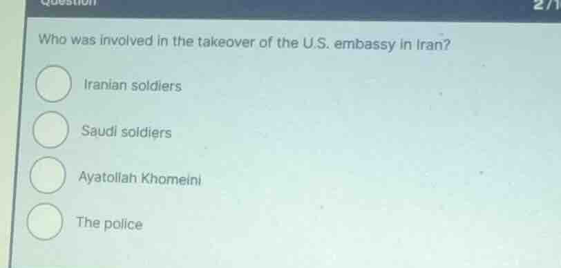 who was involved in the takeover of the u.s. embassy in iran? iranian s…
