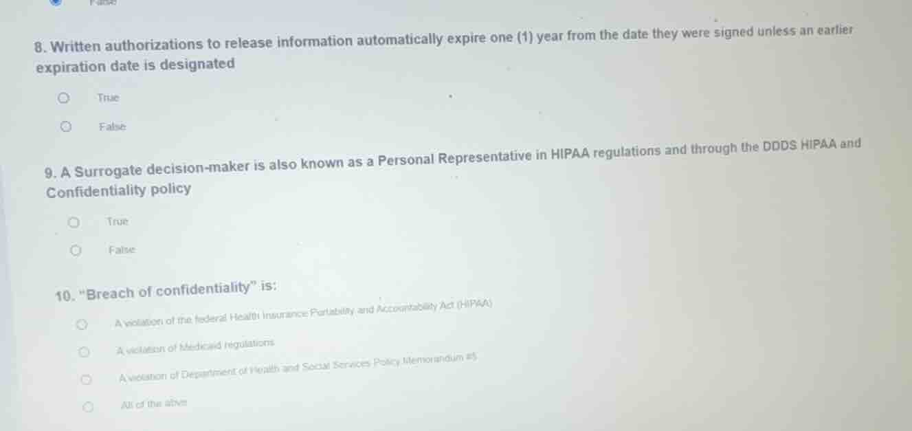 8. written authorizations to release information automatically expire o…