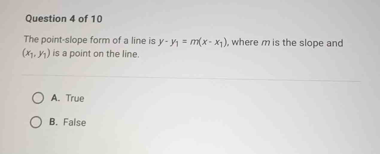 question 4 of 10 the point-slope form of a line is \\(y - y_1 = m(x - x…