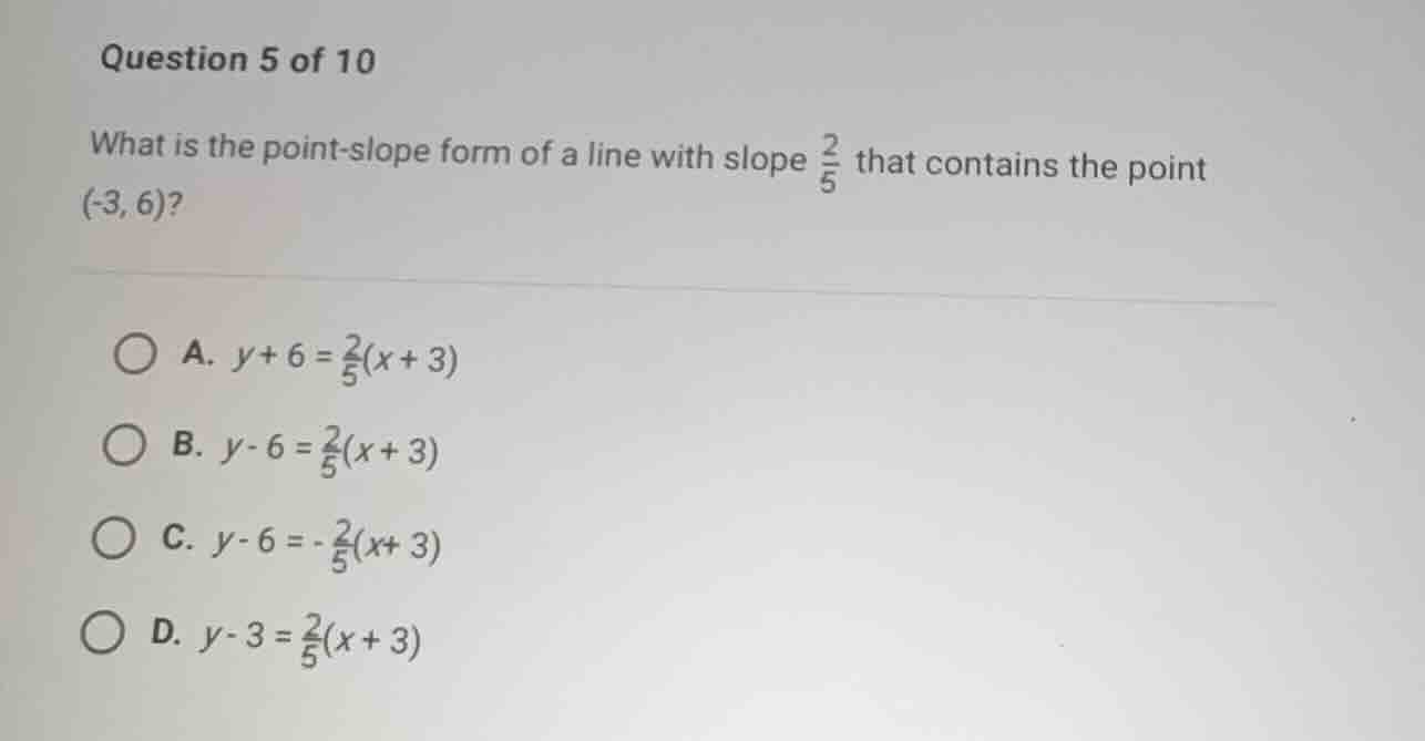 question 5 of 10 what is the point-slope form of a line with slope \\(\…