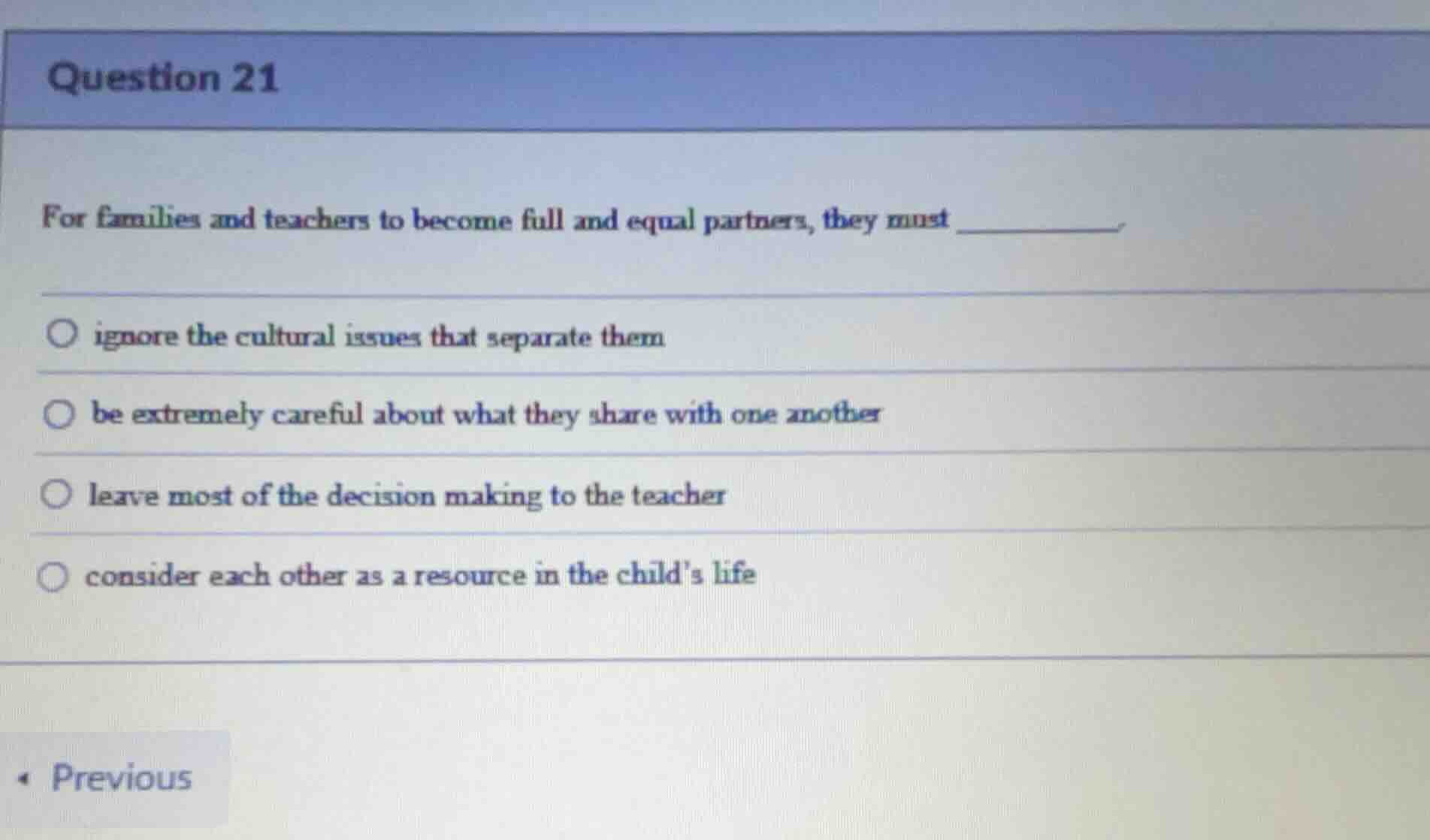 question 21 for families and teachers to become full and equal partners…