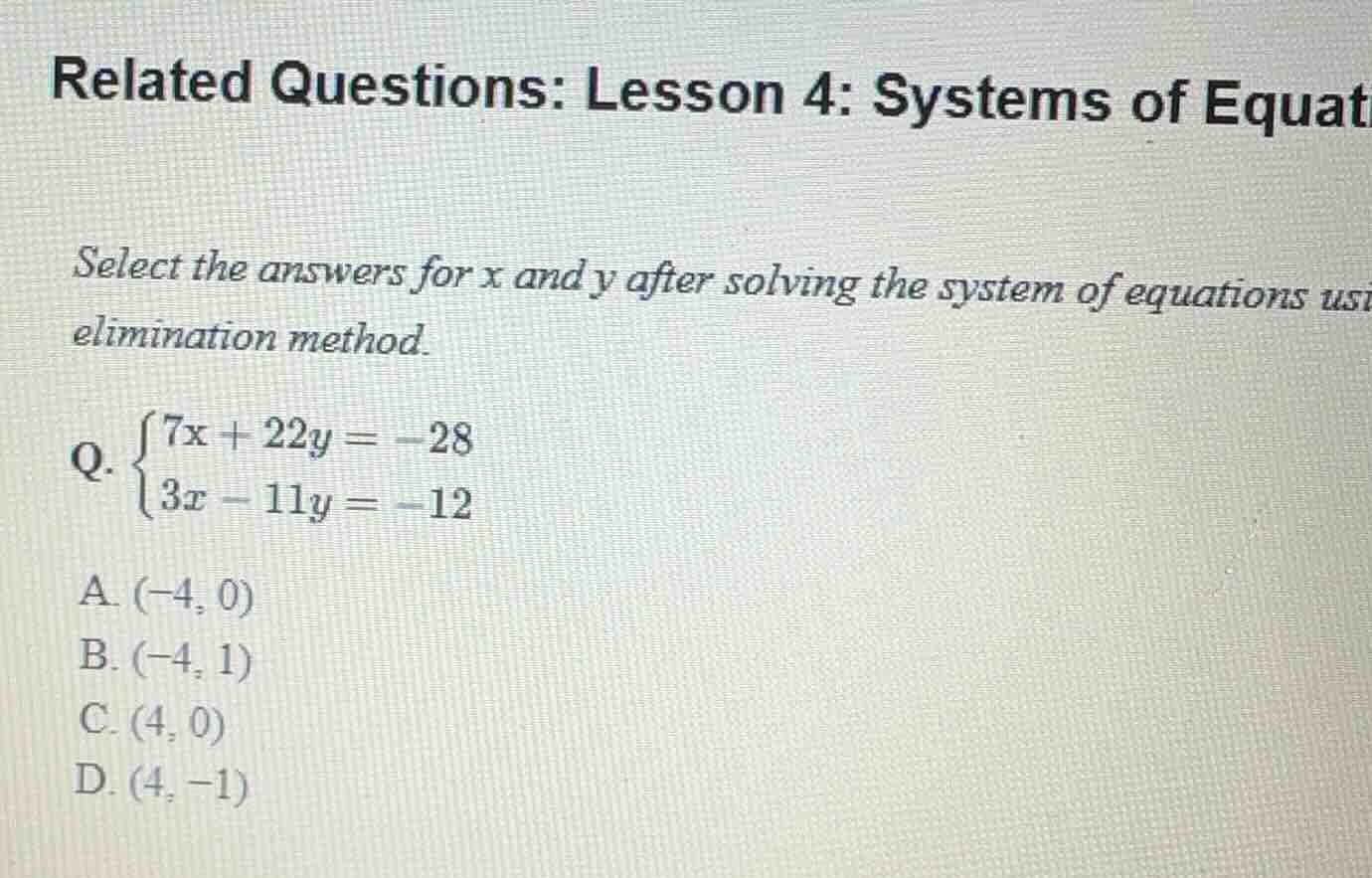 related questions: lesson 4: systems of equations select the answers fo…