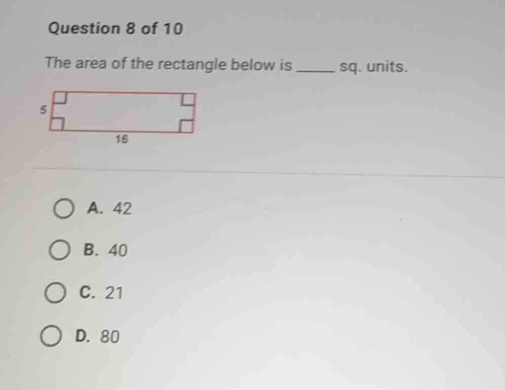 question 8 of 10 the area of the rectangle below is \\_\\_\\_\\_ sq. un…