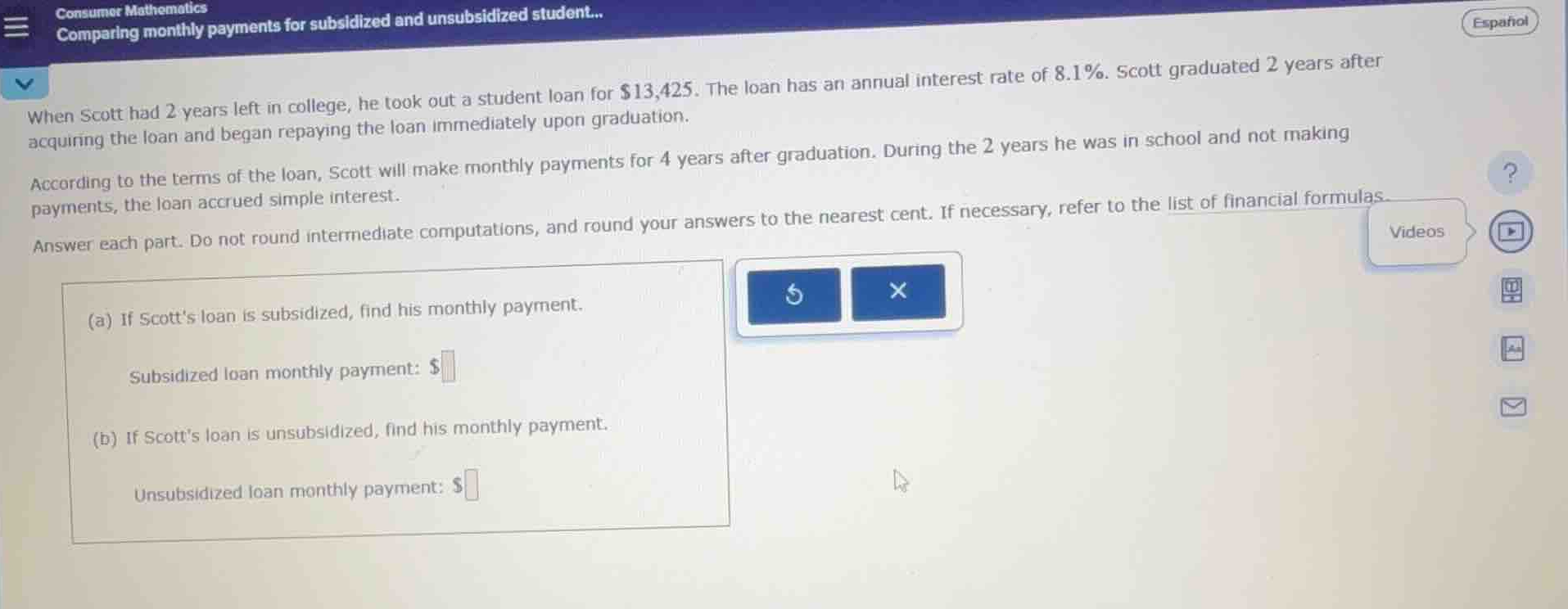 when scott had 2 years left in college, he took out a student loan for …
