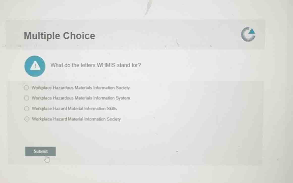 multiple choice what do the letters whmis stand for? workplace hazardou…