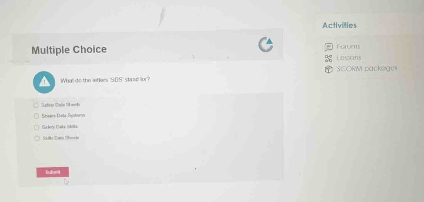 multiple choice what do the letters sds stand for? safety data sheets s…