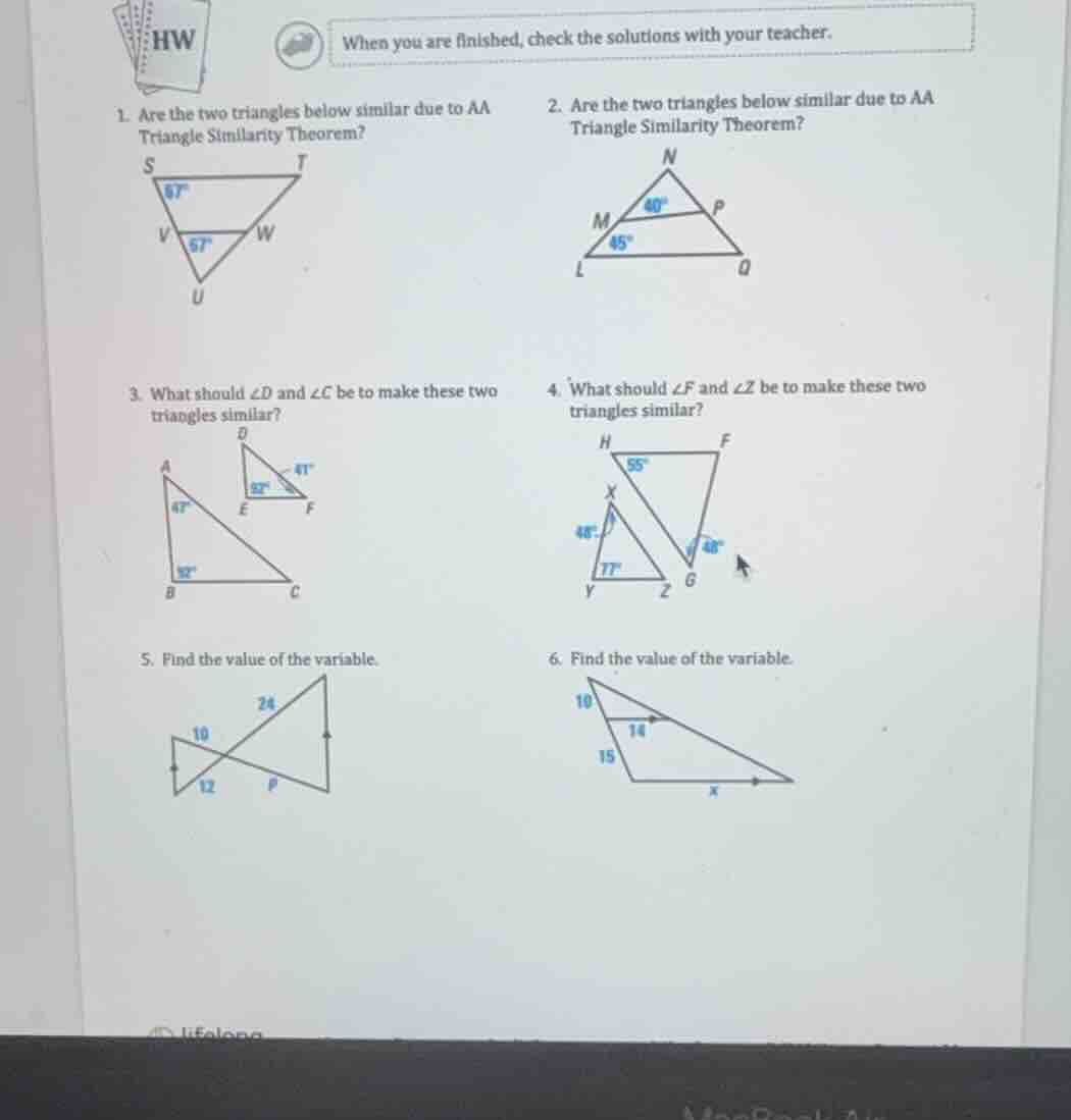 hw when you are finished, check the solutions with your teacher. 1. are…