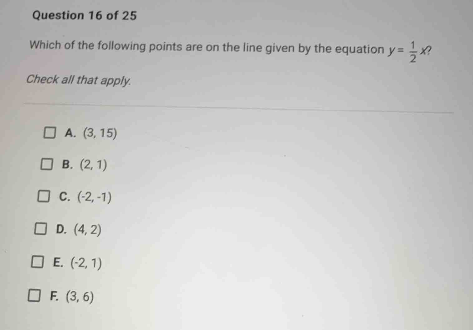 question 16 of 25 which of the following points are on the line given b…