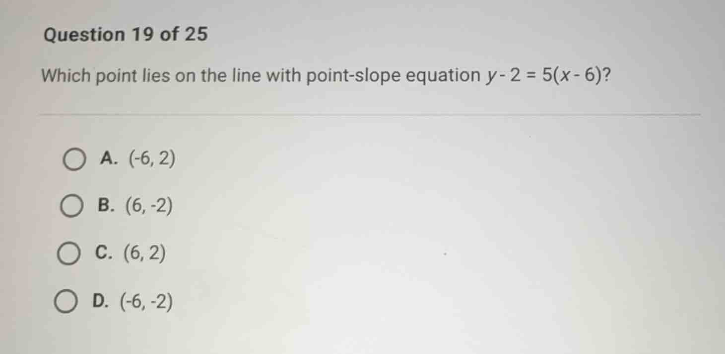 question 19 of 25 which point lies on the line with point-slope equatio…