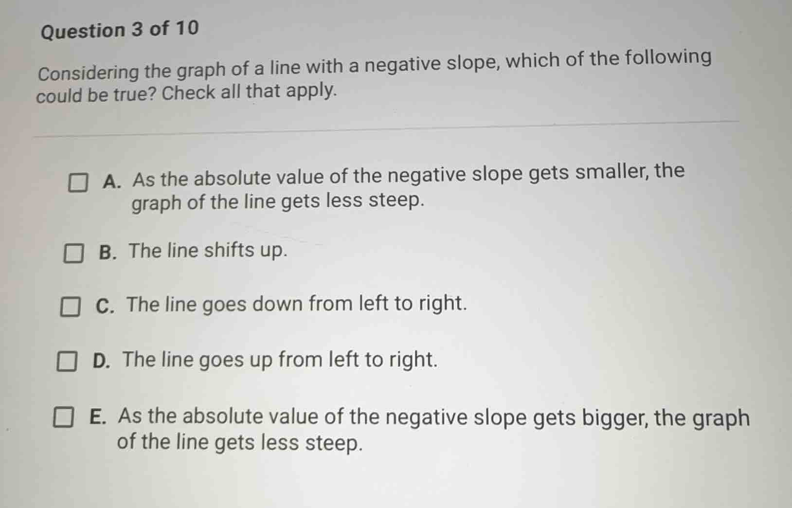 question 3 of 10 considering the graph of a line with a negative slope,…