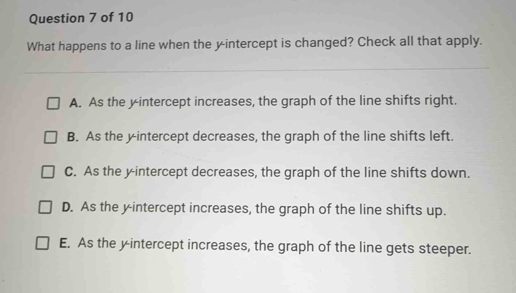 question 7 of 10 what happens to a line when the \\(y\\)-intercept is c…