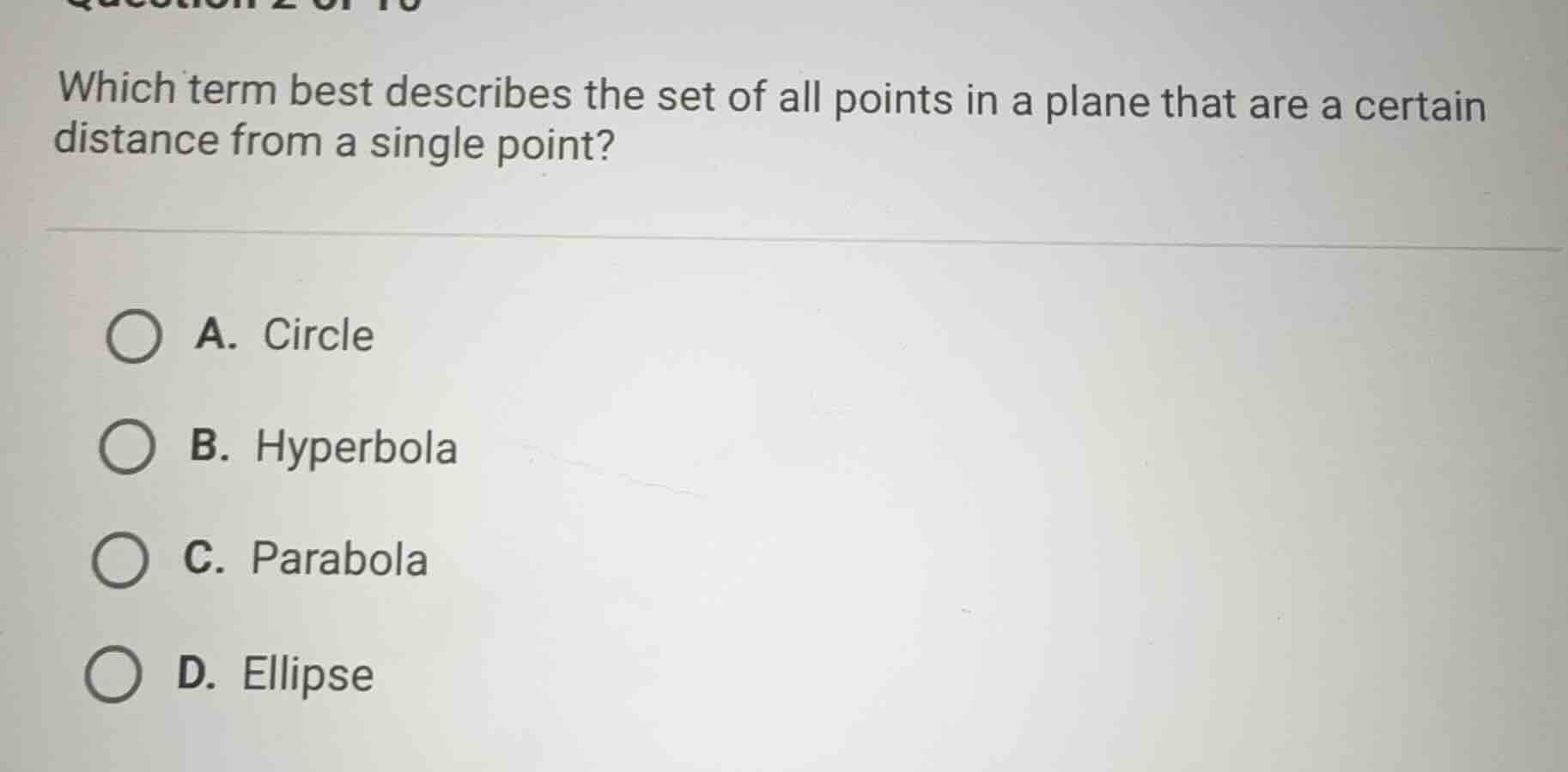 which term best describes the set of all points in a plane that are a c…