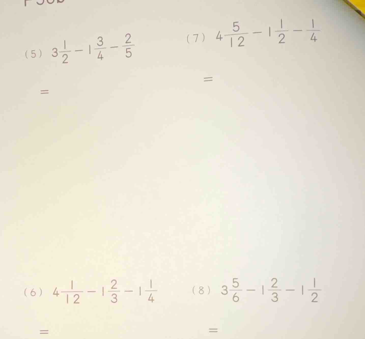 (5) \\(3\\frac{1}{2} - 1\\frac{3}{4} - \\frac{2}{5}\\) = (7) \\(4\\frac…