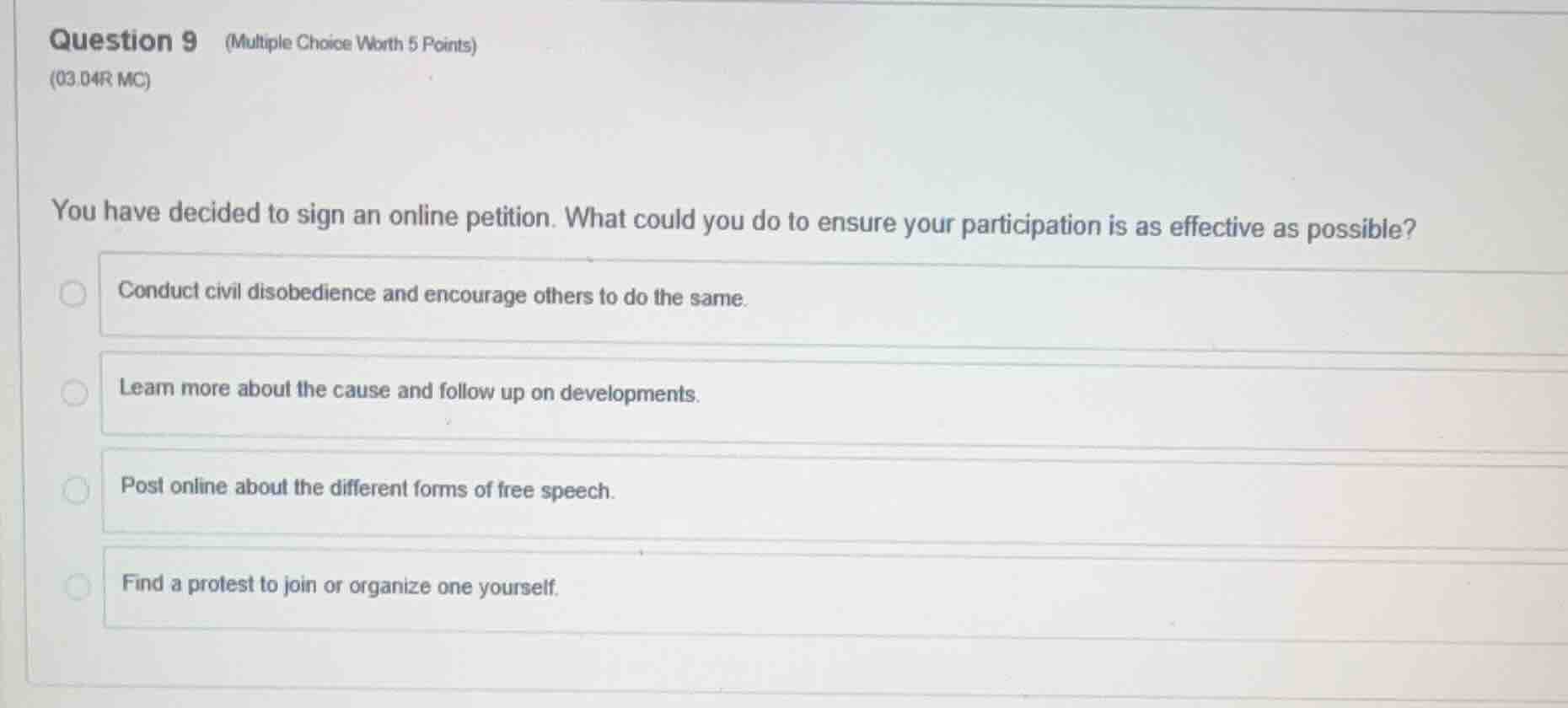 question 9 (multiple choice worth 5 points) (03.04r mc) you have decide…