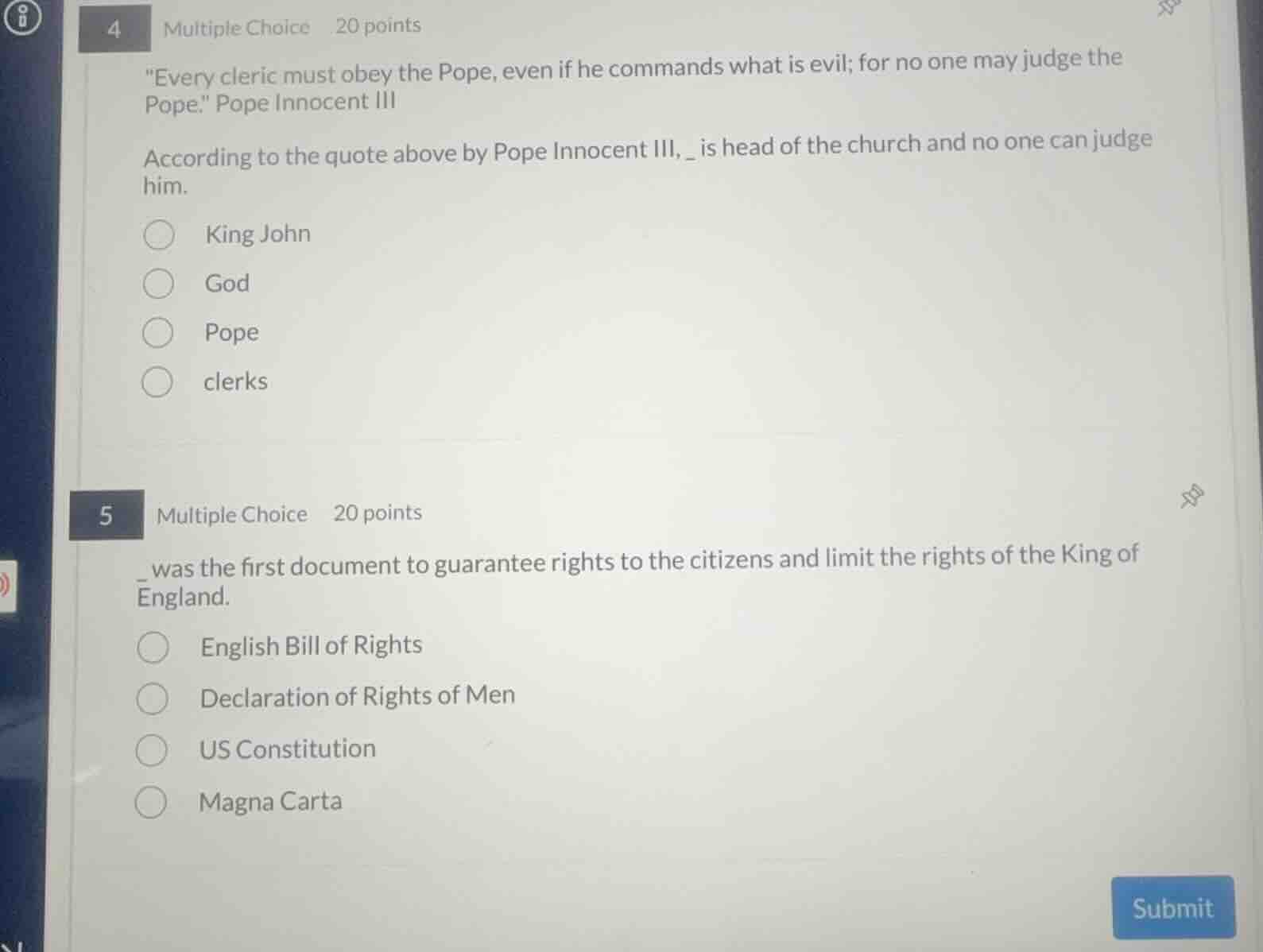4 multiple choice 20 points \every cleric must obey the pope, even if h…