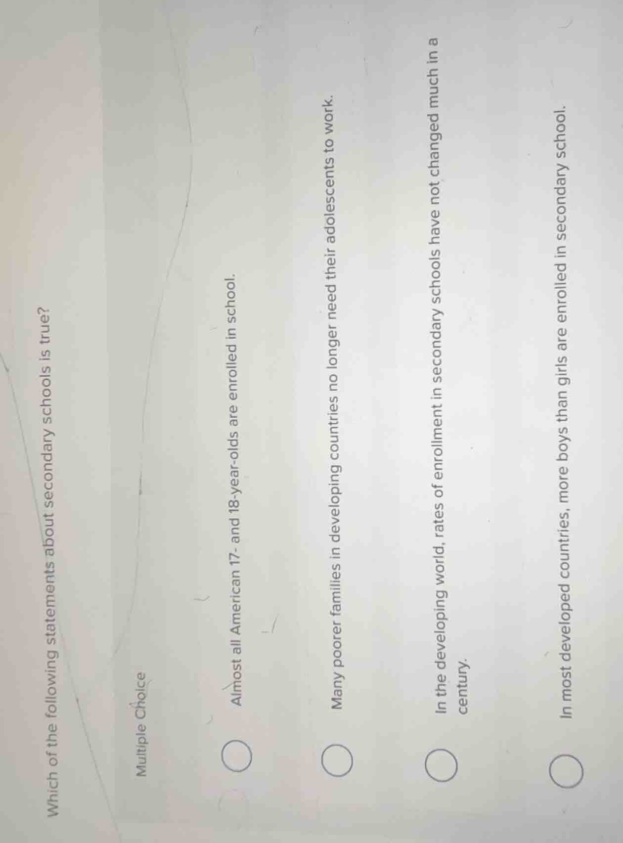 which of the following statements about secondary schools is true? mult…